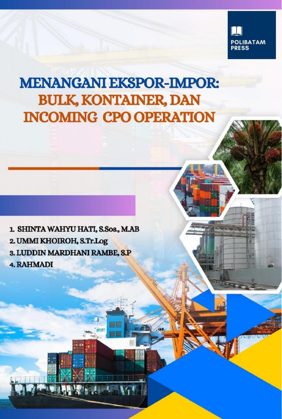 Sampul Buku Menangani Ekspor-Impor: In Bulk, Container, dan Incoming CPO Operation